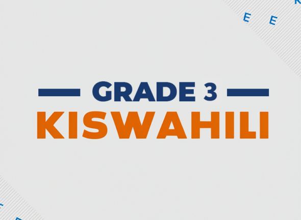 GRADE 3 - Kiswahili